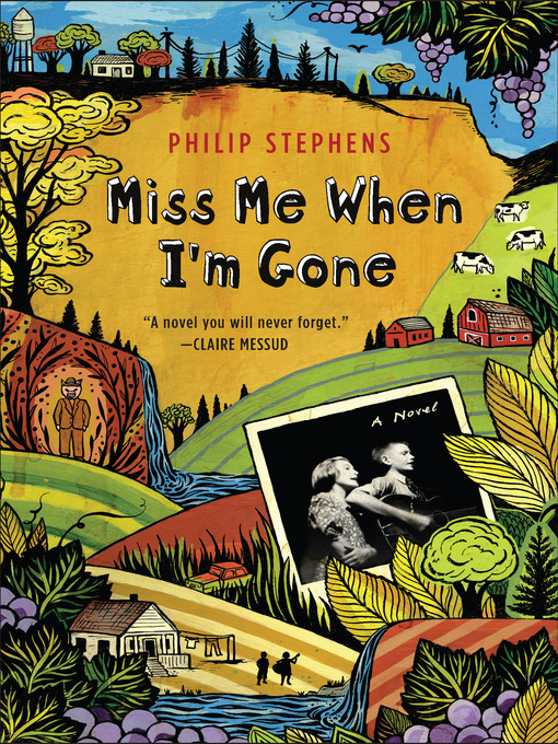 Title details for Miss Me When I'm Gone by Philip Stephens - Available